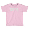 riot (2) Toddler T-shirt