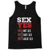 SEX YES HOT SEX SAFE SEX GREAT SEX Tank Top