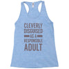 cleverly disguised Racerback Tank