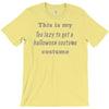 too lazy to get a halloween costume T-Shirt