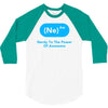 nerdy to the power of awesome 3/4 Sleeve Shirt
