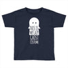 this is my lazy ghost costume Toddler T-shirt