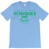 this is my st. patrick's day shirt T-Shirt