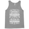 Real Kings Are Born On December 25 Tank Top
