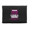 i never dreamed i would be a super cool libra but here i am killing it Accessory Pouches