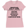 Smartass July Girl Ladies Fitted T-Shirt