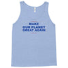 make our planet great again 2 Tank Top