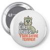 This Girl Loves Yorkshire Terriers Pin-back button