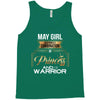 may girl is a perfect combination of princess and warrior Tank Top