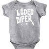loded diper Baby Bodysuit