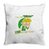 call me zelda one more time Throw Pillow