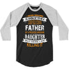 Super Cool Father Of A Freaking Awesome Daughter 3/4 Sleeve Shirt
