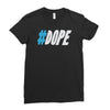 dope Ladies Fitted T-Shirt