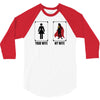 Your Wife < My Wife 3/4 Sleeve Shirt