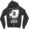 i want to believe Zipper Hoodie