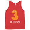 i can't even Tank Top
