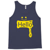 hello world Tank Top