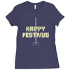 happy festivus Ladies Fitted T-Shirt