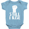 still i rise Baby Bodysuit