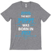 The Best Poppy Was Born In July T-Shirt