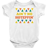 ain't no hoteppin Baby Onesie