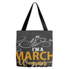 I'm a march woman I was born with my heart Tote Bags
