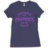 someone left paw prints on my heart Ladies Fitted T-Shirt