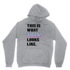 This is What Trans Looks Like Unisex Hoodie