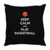Keep Calm and Play Basketball Throw Pillow