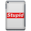 stupid iPad Mini