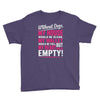without dogs my heart would be empty Youth Tee