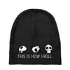 This Is How I Roll Baby Beanies