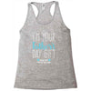 I'm Your Father's Day Gift Mom Says You're Welcome Boy Racerback Tank