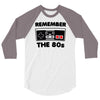 remember the 80's 3/4 Sleeve Shirt