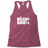 the walking dad Racerback Tank