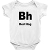 bed hog Baby Bodysuit