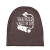 what would macgyver do humor Baby Beanies