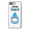 Feed Me and Tell Me I'm Pretty Baby Boy iPhone 8 Plus