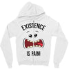 existnece is pain Zipper Hoodie