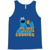 Me Just Here Fore The Cookies Tank Top