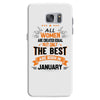 All Women Created Equal But The Best Born In January Samsung Galaxy S7