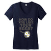 how do you like your eggs Women's V-Neck T-Shirt