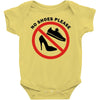 take off your shoes Baby Onesie