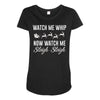 watch me whip now watch me sleigh sleigh Maternity Scoop Neck T-shirt