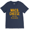 mac and cheese please V-Neck Tee