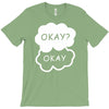 okay okay T-Shirt