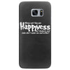 money can't buy you happyness, but hookers and coke don't make me sad Samsung Galaxy S7 Edge