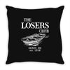 the losers club derry me est. 1958 boat Throw Pillow