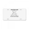 And God Said... Cool Tshirts License Plate