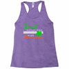i rish don't get drunk we get awesome Racerback Tank